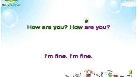 How are you song | Unit 1 Lesson 1 | I-learn Smart Start 2 | Ms Chiem English