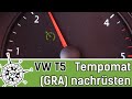 VW T5 Tempomat nachrüsten || GRA Nachrüst-Set verbauen || SCHALLDOSE ON TOUR