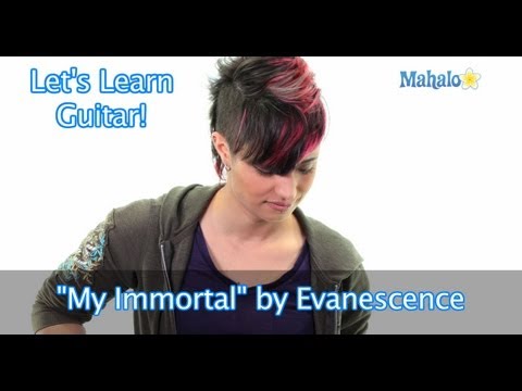 how-to-play-"my-immortal"-by-evanescence-on-guitar