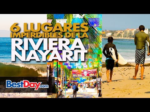 6 Lugares imperdibles en Riviera Nayarit