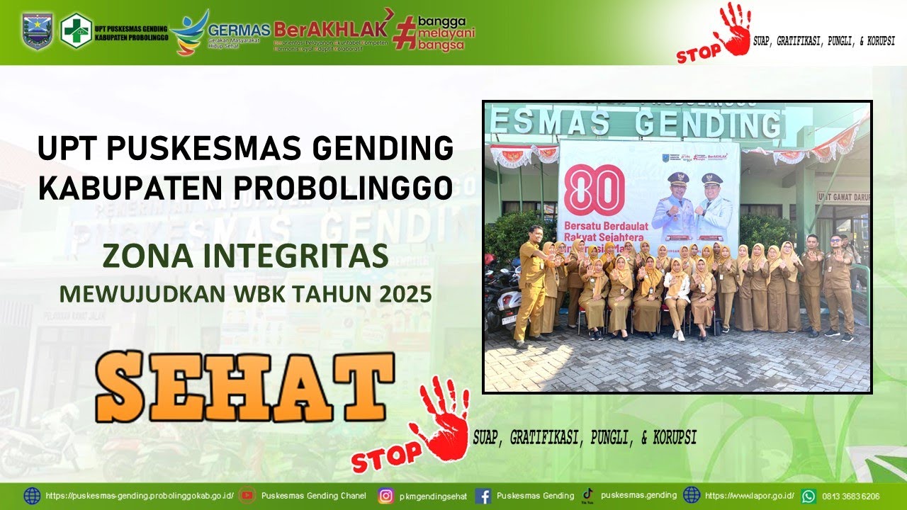 UPT PUSKESMAS GENDING - SIAP MEMBANGUN ZONA INTEGRITAS DAN MERAIH PREDIKAT WBK