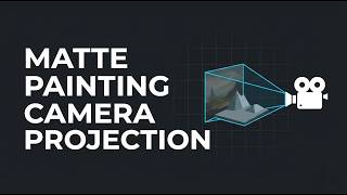 Matte painting | 3d camera projection