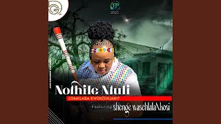 Lomhlaba Kwenzenjani (feat. Shenge wasehlalankosi)