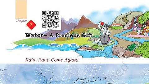 L-7 Water a precious gift || Class 3|| Our wondrous world #evs 