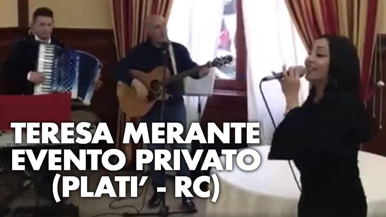 Teresa Merante - Evento privato a Platì (RC) 2019