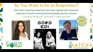 So You Want to be an Ecopreneur webinar April 2022