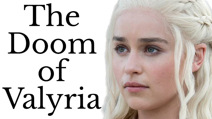 Doom of Valyria: what destroyed Daenerys ancestors?
