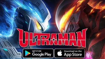 Ultraman: Hero Beyond Time (CBT) Gameplay Android_IOS