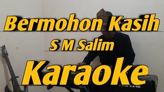 Bermohon Kasih Karaoke SM Salim Melayu || Versi Korg Pa600