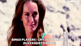 Bingo Players - Cry (Just A Little) (DJ Lexiqueto Remix)  Resimi