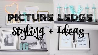 Picture Ledge Styling + Ideas | Ivonne Stacy