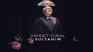 Vahdet Vural - Yasaksın Gülüm Resimi