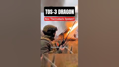 TOS-3 “DRAGON”: Russia’s New Heavy Flamethrower Explained #shorts