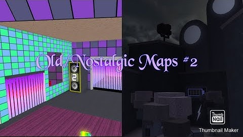 [FE2] Old/Nostalgic Maps #2