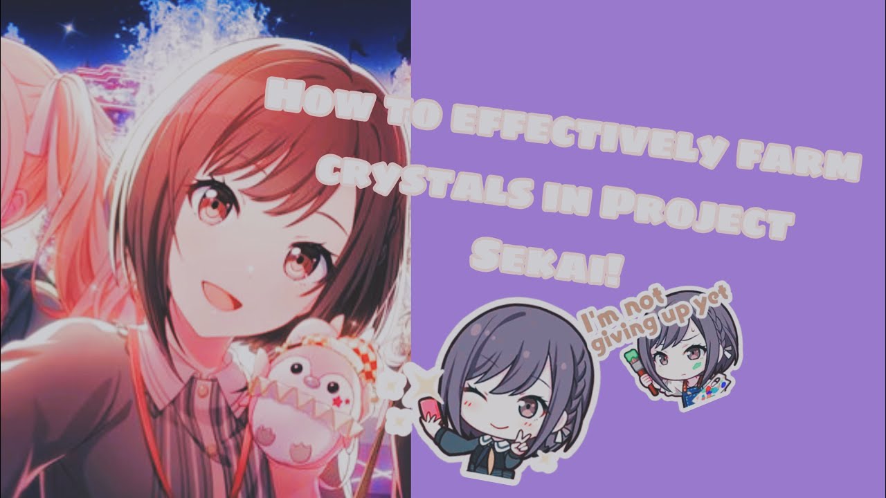 How to EFFECTIVELY farm CRYSTALS in Project Sekai!