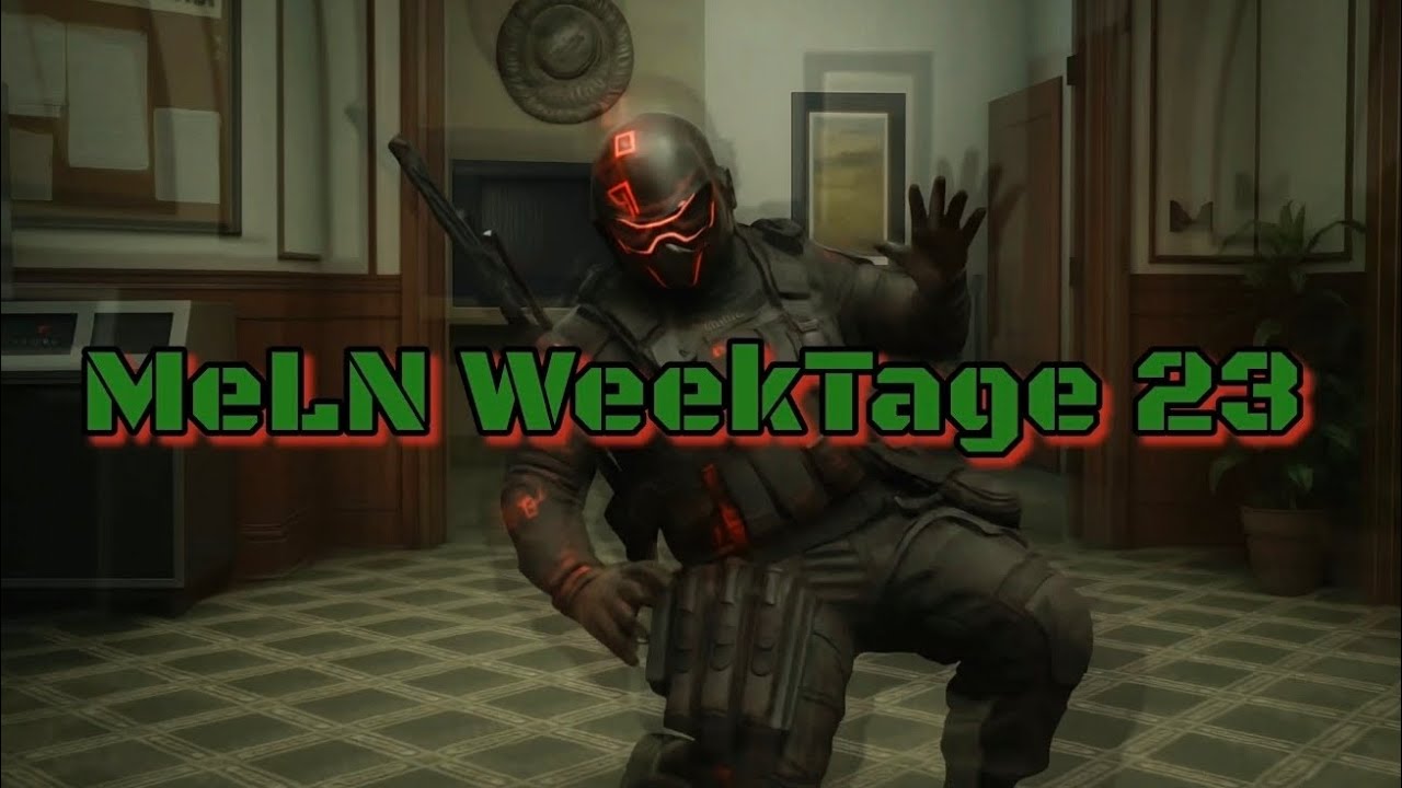 MeLN WeekTage 23 