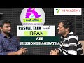 Casual talk with irfan mission bhagiratha aee