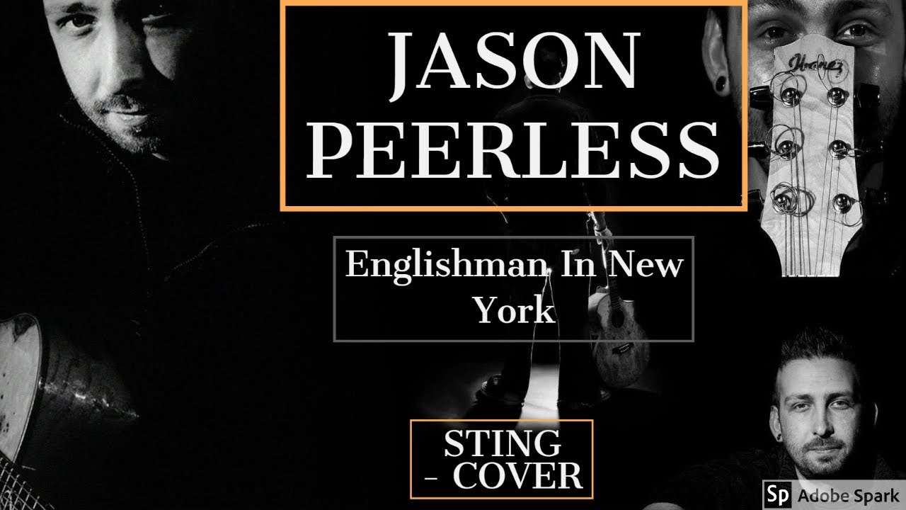 Englishman In New York - Sting, Practice/Cover Jason Peerless