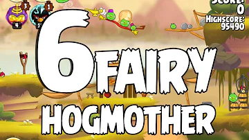 Angry Birds Seasons Fairy Hogmother 1-6 Walkthrough 3 Star