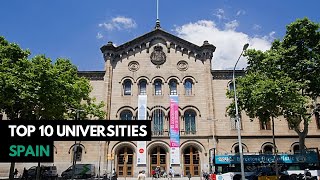 Top 10 Best Universities in SPAIN - 2025 College Rankings