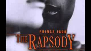 The Rhapsody Prince Igor 1997