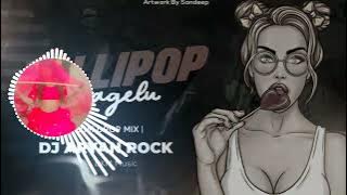 Lollypop Lagelu - Edm Drop Mix _ Dj Aryan _ Suraj _ Pawan Sin
