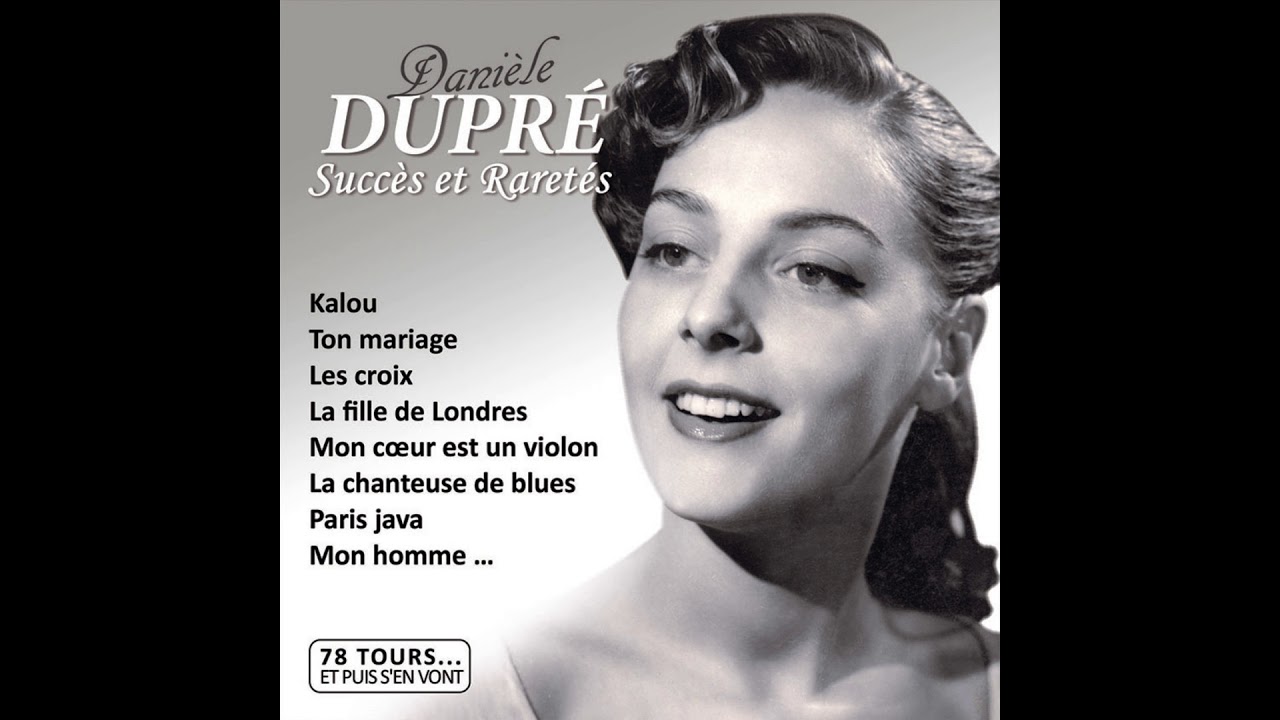 Danièle Dupré - Mon seul ami