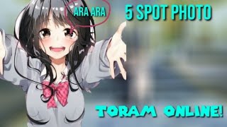 5 SPOT PHOTO | TORAM ONLINE!