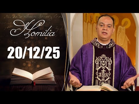Homilia Diária | 20/12/2025 | Padre Luciano Lídio da Silva