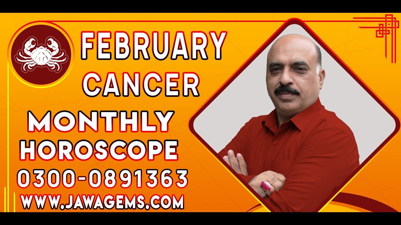Monthly Horoscope Cancer February 2020 Predictions | forecast Jawa|by Sheikh Zawar Raza Jawa