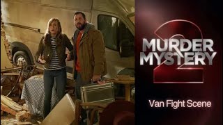 Murder Mystery 2, Van Fight Scene