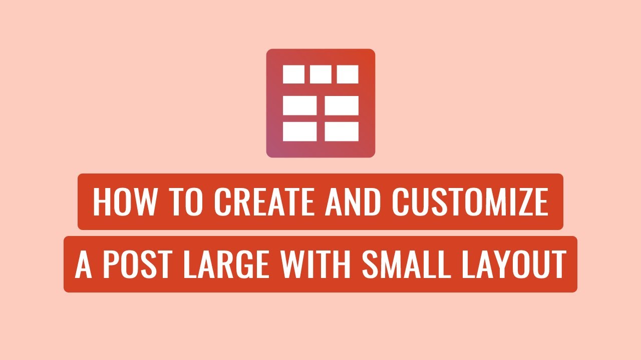 Smart Post Show Pro - How To Create and Customize a Post Large with Small Layout