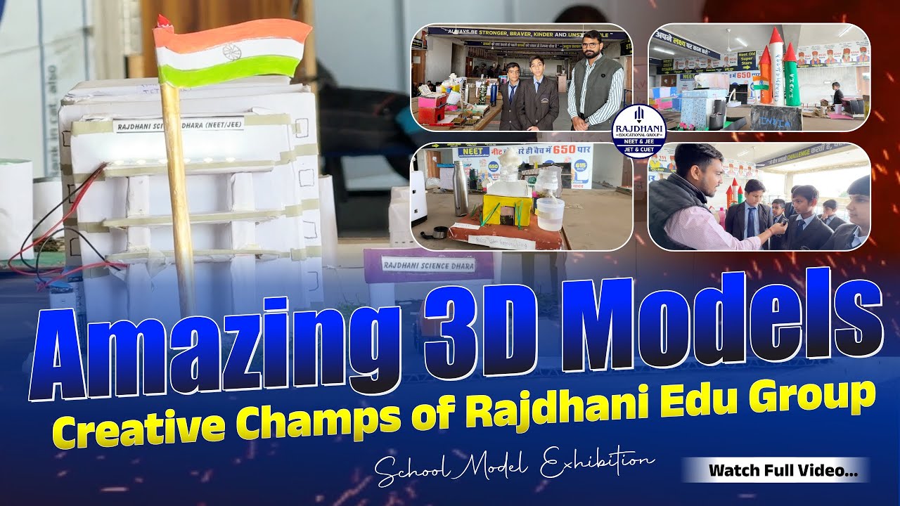 Creative Champs of Rajdhani Edu Group 🎨 | Students Making Amazing 3D Model | Activity Based Learning