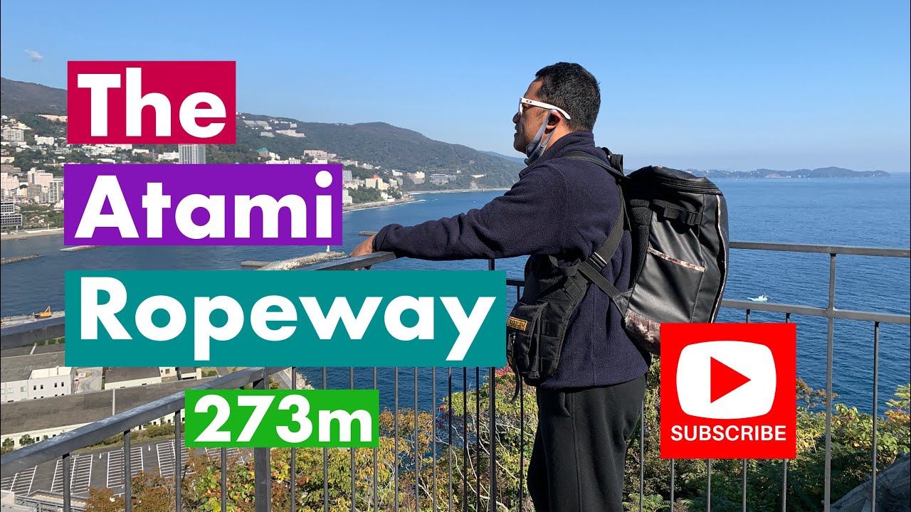 Atami Ropeway - YouTube