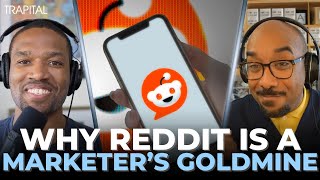 Reddit: How to Monetize a Marketer’s Goldmine