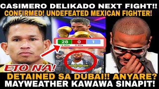 GOOD NEWS! CASIMERO VS UNDEFEATED MEXICAN BOXER! PICASSO? FIGHT ANNOUNCEMENT SOON! MAYWEATHER KAWAWA