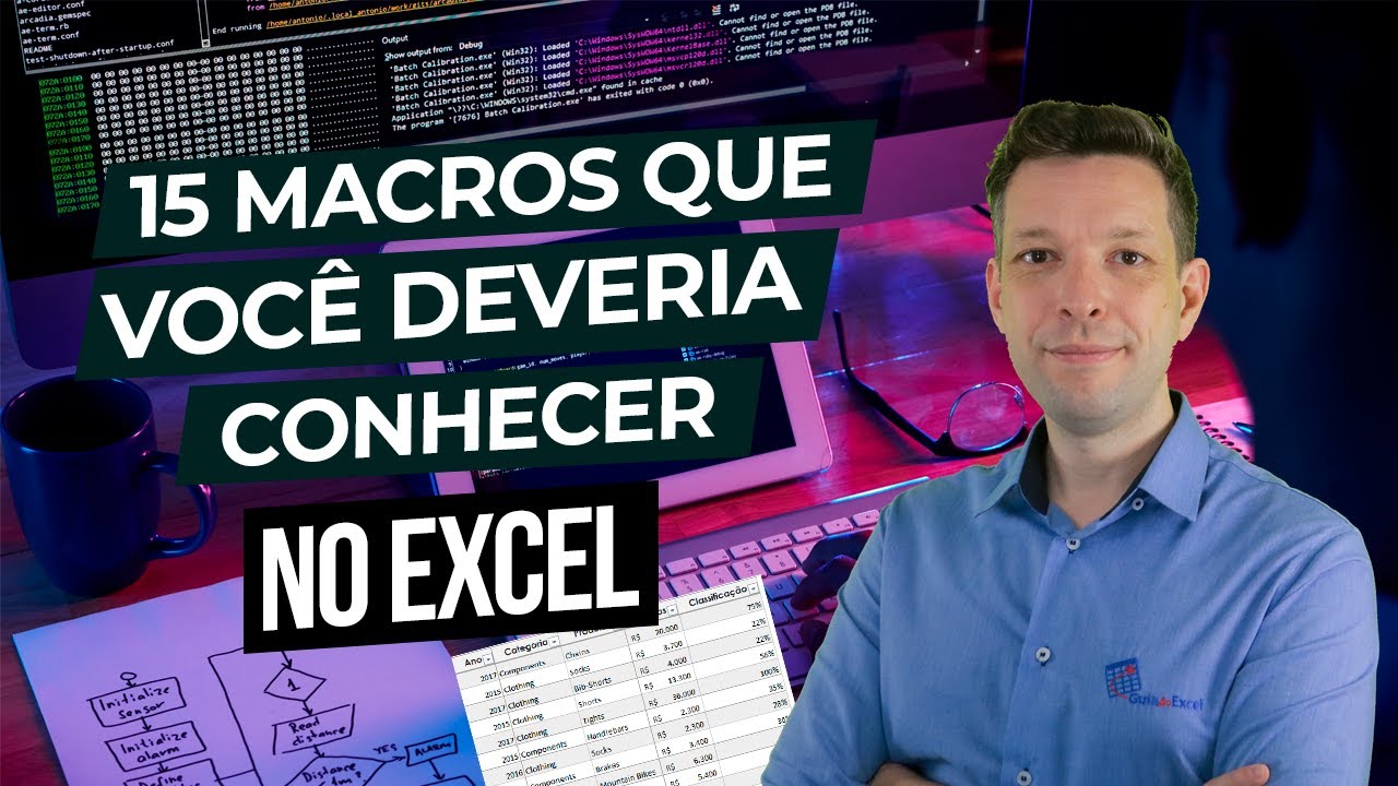 15 Macros que você deveria conhecer no Excel
