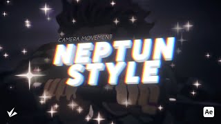 『 Zneptun Camera Movement Style 』After Effects AMV Tutorial | FREE PROJECT FILE