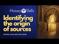 How to analyse a historical source's origin