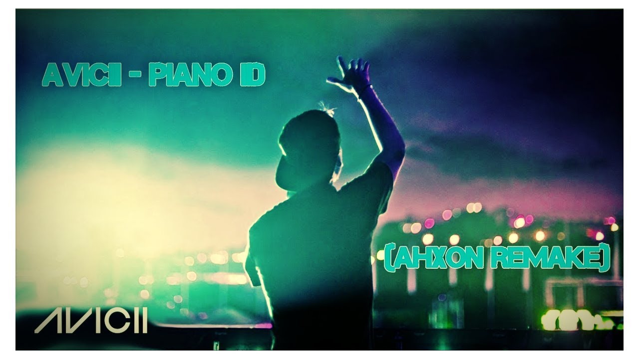 Avicii Piano ID - (AhXon Remake) auf YouTube ansehen Avicii Piano ID - (AhXon Remake) auf YouTube ansehen