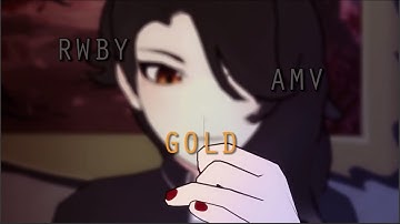 RWBY AMV gold