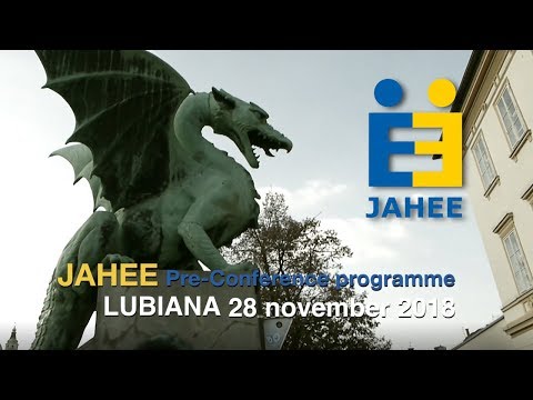 JAHEE Pre-Conference, Ljubljana 28 November 2018