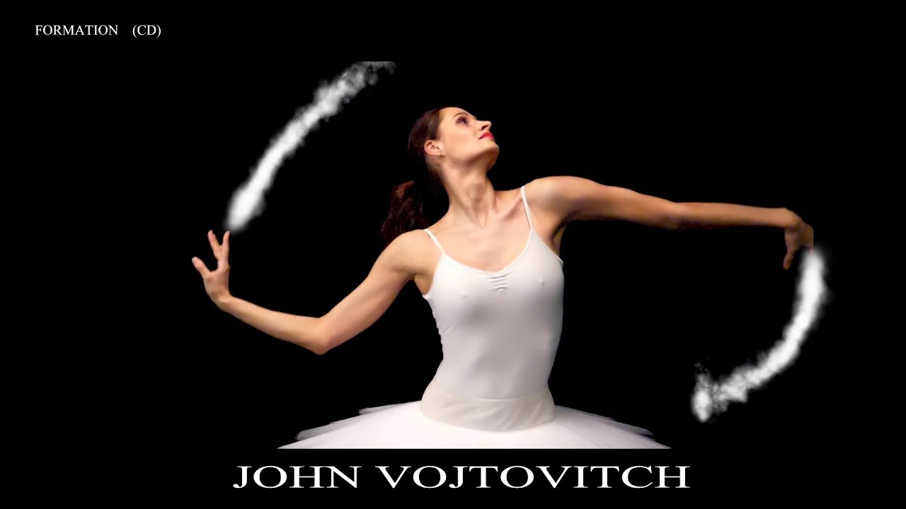 John Vojtovitch - Formation (Complete CD) adlı videoyu YouTube'da izle John Vojtovitch - Formation (Complete CD) adlı videoyu YouTube'da izle