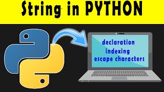 How to Declare & Indexing Strings in Python | Strings part-1