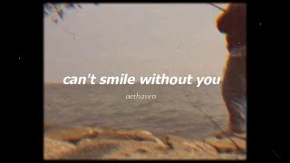 can't smile without you ( slow & reverb ) with lyrics