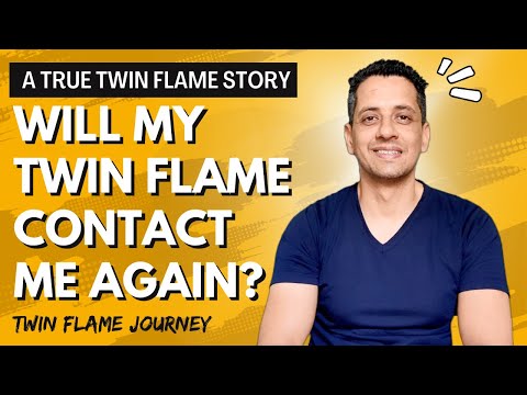 Does twin flame contact again? | Does twin flames meet again | English