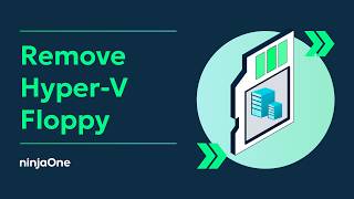 How to Remove the Floppy Disk Drive in a Windows Hyper-V Virtual Machine
