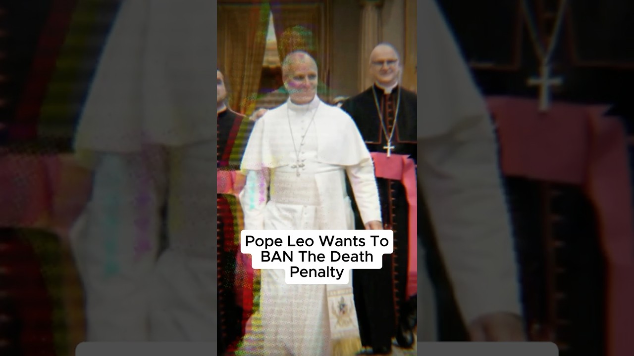 Pope Leo Wants To Ban The Death Penalty
