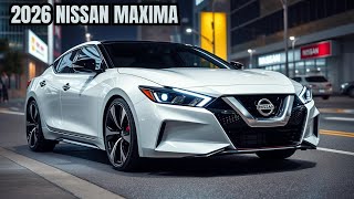 2026 Nissan Maxima 3.5 Turbo - A New Era The Future of Sporty Sedans Unveiled!