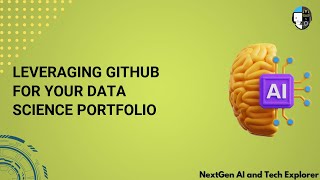 Leveraging GitHub for Your Data Science Portfolio